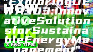 "Exploring DEWA 303: Innovative Solutions for Sustainable Energy Management"