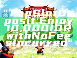 "Top Slot Deposit: Enjoy 10,000 IDR with No Fees Incurred"